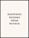 P765010219_Happiness_Blooms_From_Within_30x40_WEBB.jpg